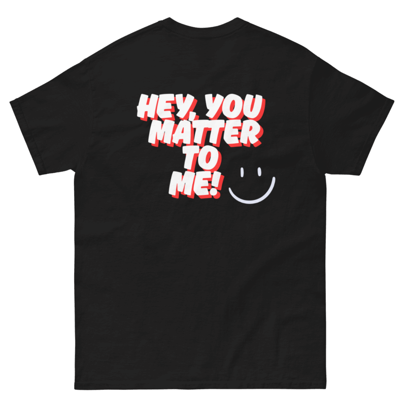 YOU MATTER - Unisex classic tee